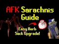 AFK Sarachnis Guide 2026 - New Herb Sack Upgrade OSRS