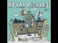 Hummin' to Myself - Les Royal Pickles