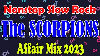 THE SCORPIONS - NONSTOP AFFAIR REMIX | DJ SPROCKET SLOW ROCK REMIX