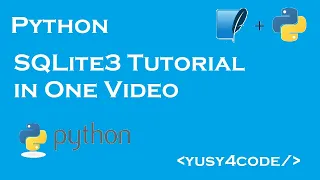 Python SQLite3 tutorial in One yusy4code