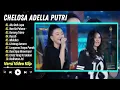 Chelosa Adella Putri ft Cantika Adella - AKU DAH LUPA - NAN K PAHAM || KAGU DANGDUT TERBARU 2025