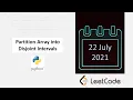 July LeetCode Challenge Partition Array into Disjoint Intervals