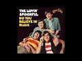 The Lovin' Spoonful - Do You Believe in Magic? (2023 Stereo Mix)