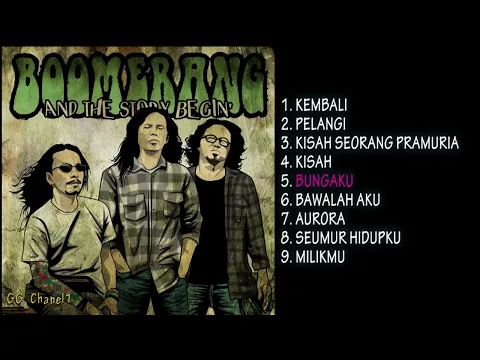 Download MP3 BOOMERANG FULL ALBUM | Lagu Terbaik | ( Original Song + Judul )