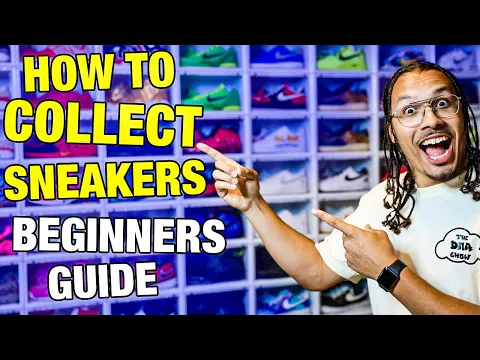 How To Start A Sneaker Collection