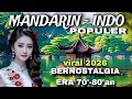 Lagu POPULER MANDARIN-INDO || VIRAL 2026 || BERNOSTALGIA ERA 70'-80'an