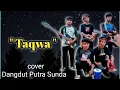 Download Lagu Taqwa - Dangdut Putra Sunda