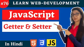 Javascript Tutorial what is Getter and Setter in JS in Hindi
