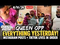 Queen Opp 26 EVERYTHING That Happened Instagram Posts TikTok Lives IN ORDER