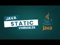 Java Static Variables Explained