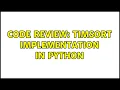 Code Review Timsort implementation in Python