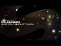 WILL K & FaderX - Shine (feat. Scarlett Quinn) [Official Audio]