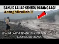 Lagu ASTAGHFIRULLOH‼️TAK ADA TANDA² BANJIR LAHAR SEMERU DATANG MENGEJUTKAN WARGA
