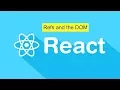 React JS Tutorials for Beginners - Refs and the DOM