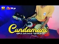 Lagu CUNDAMANI - Denny Caknan versi Koplo Jaranan terbaru