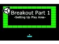 Unity Tutorial Breakout 1 - Setting Up Play Area
