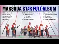 Marsada Star - Full Album Batak Terbaru Marsada Star Enak Di Dengar Bikin Baper Terhits 2025
