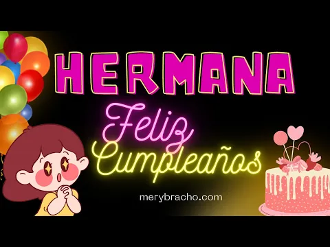 Download MP3 😍 Tarjeta Cristiana de Cumpleaños para una Hermana 🎂. Frases lindas de felicitaciones a hermana 🎁