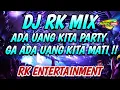 Download Lagu DJ RK MIX FULL 2 JAM NONSTOP | RK MIX