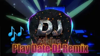 Download DJ Remix Play Date Terbaru Virall Di Tik_tok🎧🎶 MP3