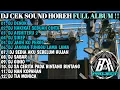 Lagu DJ CEK SOUND VIRAL BASS HOREG FULL ALBUM TERBARU 2026 -DJ VIRAL TIKTOK JAUH KO PERGI - BK 29 PROJECT