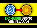 UPDATED 2025 How to Exchange USD to Yen in Japan
