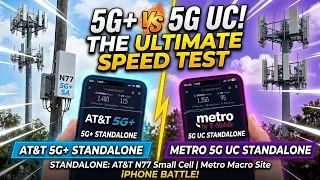 AT T 5 SA VS Metro 5GUC SA SpeedTest AT T next to N77 small cell Metro around macrocyte