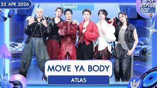 atlas move ya body 23 69 t pop stage