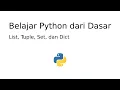 Memahami List Tuple Set dan Dict dalam Bahasa Pemrograman Python