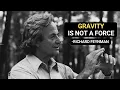 Richard Feynman Explains What Everyone Gets Wrong About GRAVITY