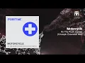 Motorcycle - As The Rush Comes (Cristoph Extended Mix) [Positiva]