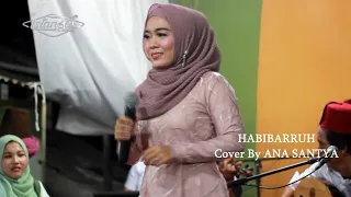 Download Jalsa Terbaru ( Habibarruh ) ANA SANTYA feat ISTANBUL GAMBUS ( High Quality Audio ) MP3