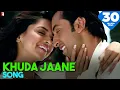 Download Lagu Khuda Jaane Song | Bachna Ae Haseeno | Ranbir Kapoor, Deepika Padukone, Vishal \u0026 Shekhar, KK, Shilpa