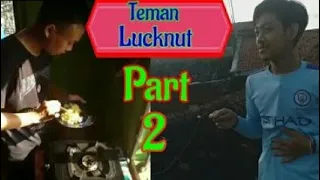 Download Teman lucknut (Gada Akhlak) MP3