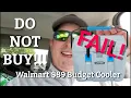 Don t Buy this Cooler from Walmart 89 Budget Cooler