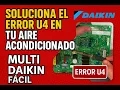 Fix the U4 error on your Daikin multi air conditioner easily