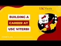 Building a Career at USC Viterbi