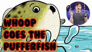 Whoop Goes The Pufferfish! Bedtime Story for Kids