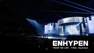  daydream stage cam walk the line final enhypen 