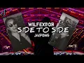 DJ SIDE TO SIDE WILFEXBOR JAIPONG VIRAL TIK TOK | YNG KALIAN CARI² | TERBARU 2021