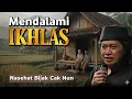 Lagu Mendalami Ilmu Ikhlas // Nasehat Bijak Cak Nun