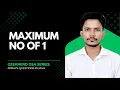 Maximum no of 1 GeeksforGeeks Array Problem