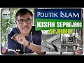politik Islam, kisah sepanjang sejarah | kata KJ