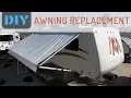 How Easy is it to Replace RV Awning Fabric - Replacing A E Awning Slide Topper with Tough Top