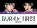 CHANGBIN & I.N 'Burnin' Tires' (Color Coded Lyrics)
