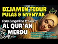 Download Lagu Luar Biasa! Suara Ruqyah Pengantar Tidur Menenangkan Pikiran \u0026 Hati