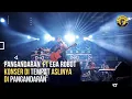 Download Lagu PANGANDARAN - DOEL SUMBANG FT EGA ROBOT (OFFICIAL VIDEO KONSER)