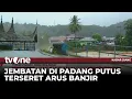 Horor, Arus Banjir di Padang Masih Bergolak Mengalir Deras | Kabar Siang
