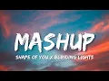 Download Lagu Shape of You ✗ Blinding Lights The Ultimate Dance MashUp