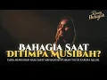 Lagu INGIN HATI TENANG? DENGAR 5 NASIHAT ULAMA INI SEBELUM PUTUS ASA